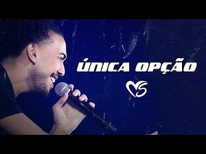 Banda Sentimentos - Única opção (DVD ao vivo em Recife)