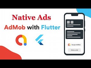 How to Integrate Google Native Ads in Flutter | Step-by-Step Guide for Flutter Ads Integration