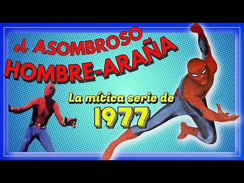 EL HOMBRE-ARAÑA Serie 1977🔴 Historia y Curiosidades. SPIDER-MAN