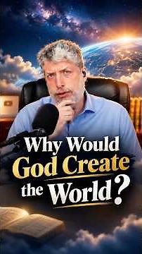 Why Would God Create the World - Rabbi Tovia Singer