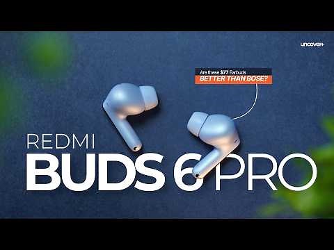 Redmi Buds 6 Pro Review | The new king of ANC?