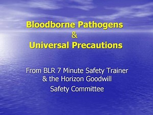 Bloodborne Pathogens Universal Precautions - SlideServe
