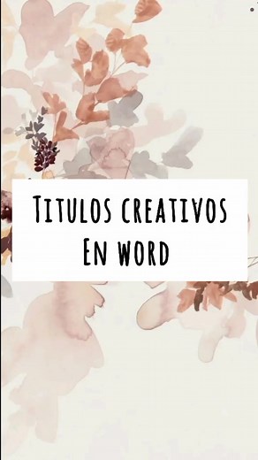 Titulos Creativos en Word: Ideas y Diseños Bonitos