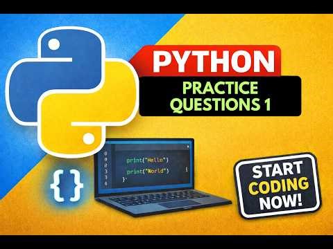 Python Practice Questions 1 | Python Full Course #11