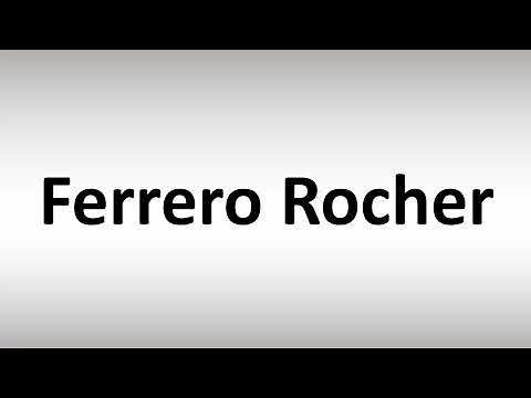 How to Pronounce Ferrero Rocher