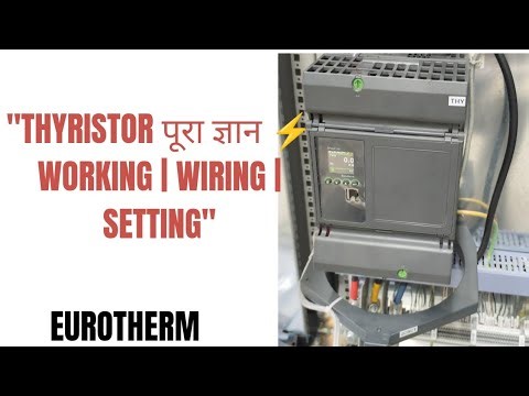 Thyristor Explained in Hindi | Working, Wiring & Settings