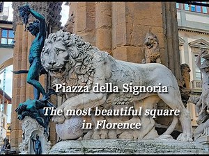 A Walk Around Piazza della Signoria