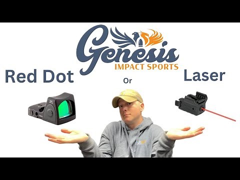 Red Dot or Laser?