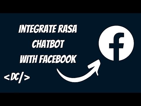 Integrate Rasa Chatbot With Facebook