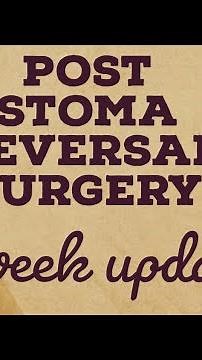 I am now 6 weeks post Stoma reversal surgery, a little update on my progress.