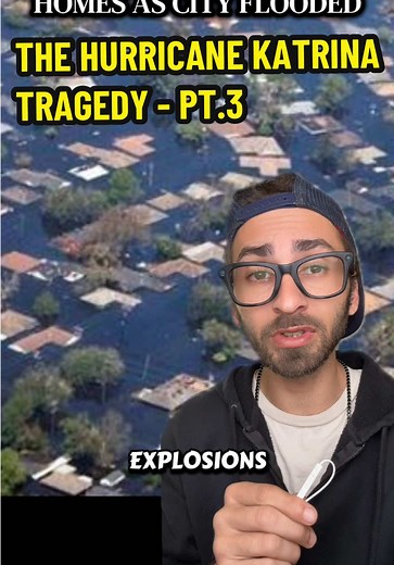 The Hurricane Katrina Tragedy: Part 3