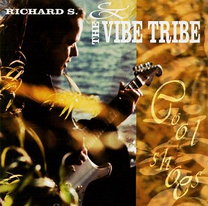 Richard S. & The Vibe Tribe - Cool Shoes