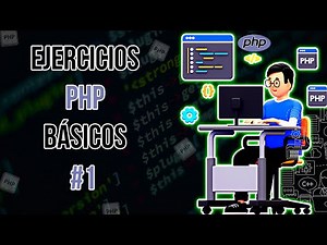 Ejercicios PHP - Básicos #1 - ¡Empezamos con PHP!