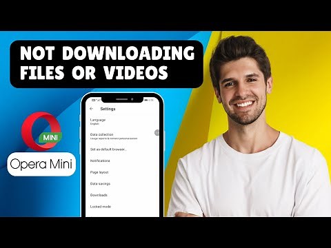 How To Fix Opera Mini Not Downloading Files Or Videos