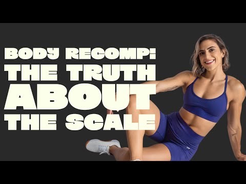 Weight Loss vs. Body Recomp: Why the Scale is Lying to You