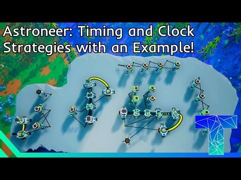 Astroneer: Advanced Timing and Clocks (With Example!)
