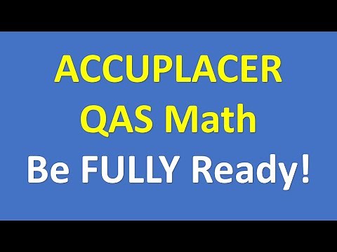ACCUPLACER QAS Practice Problem – if You Are READY, you can Solve