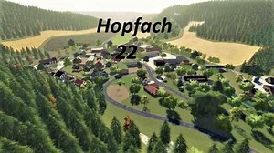Hopfach Map v1.0.1.5 FS22 Mod | Farming Simulator 22 Mod