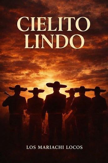 Cielito lindo - Los Mariachi Locos