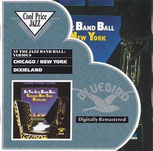 Various - At The Jazz Band Ball - Chicago/New York Dixieland
