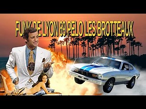 FUNK DE LYON 69 LES BROTTEAUX $