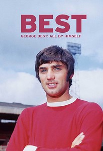 Best (George Best: All By Himself)