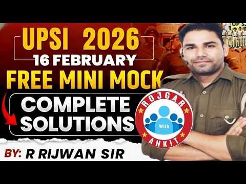RWA UPSI 16 FEBURARY FREE MINI MOCK FULL SOLUTION BY RIJWAN SIR SELECTED IN CISF SI AND UPP