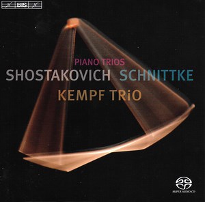 Shostakovich, Schnittke, Kempf Trio - Piano Trios