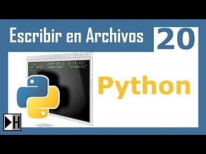 Escribir en Archivos en Python 20 [Curso de Python]