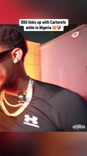 DDG links up with Carterefe while in Nigeria 🤯❤️‍🩹#ddg #carterefe #fyp #viral