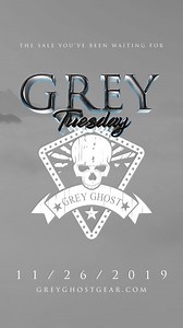 GREY TUESDAY 45% OFF SITEWIDE | Grey Ghost Gear