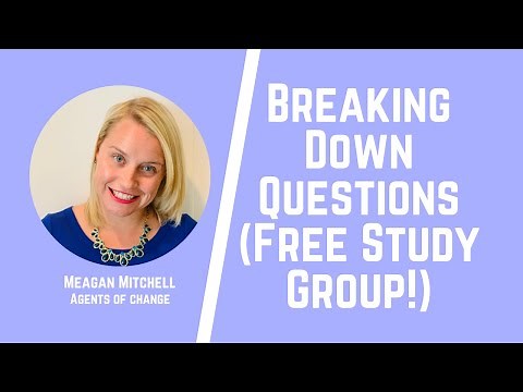 Breaking Down Questions - 5 W's - FREE Study Group - ASWB Prep - LMSW, LSW, LCSW Exams