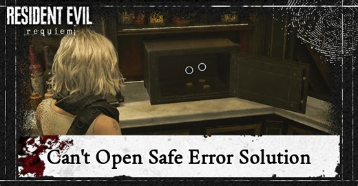 Can't Open the Safe Error Solution | Resident Evil Requiem (RE9)｜Game8