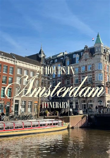 Your Ultimate 24-Hour Amsterdam Itinerary