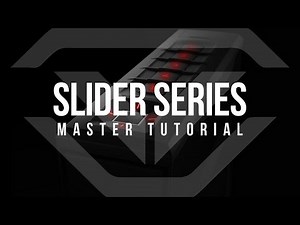 Slider Series Master Tutorial