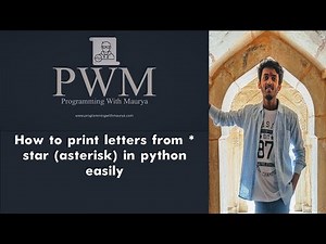 How to print letters from * star (asterisk) in python easily