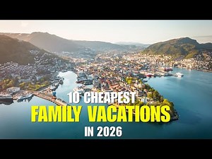 10 CHEAPEST Family Vacations in 2026 | Budget-Friendly Travel Destinations ✈️🏖️