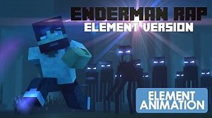 Element Animation - MINECRAFT ENDERMAN RAP | ELEMENT VERZE
