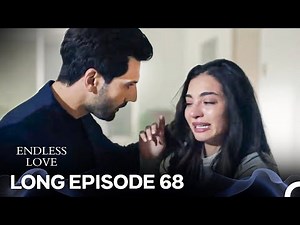 Endless Love Episode 68 (Long Version) (FULL HD)