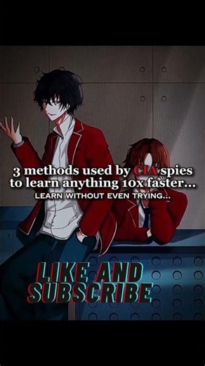 3 methods used byCIA spies to learn anything 10x faster...