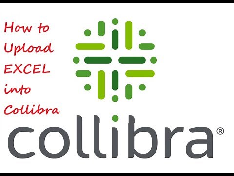 How to upload EXCEL in Collibra