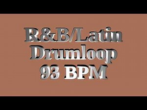 R&B/Latin Drum Loop 93 BPM