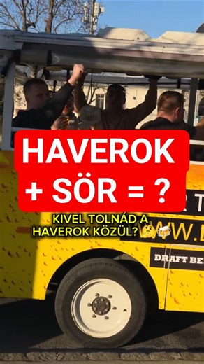 Budapesti sörbusz akcióban!😃