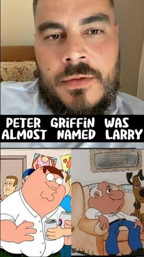 Peter Griffin Was Almost Named Larry