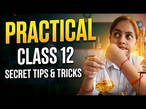 Scared of Viva? Watch This! Class 12 Practical Exam Guide 🎓