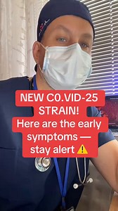 New covid-25 strain! Here are the early symptoms, stay alert.