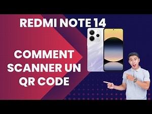 Comment scanner un qr code sur Redmi Note 14