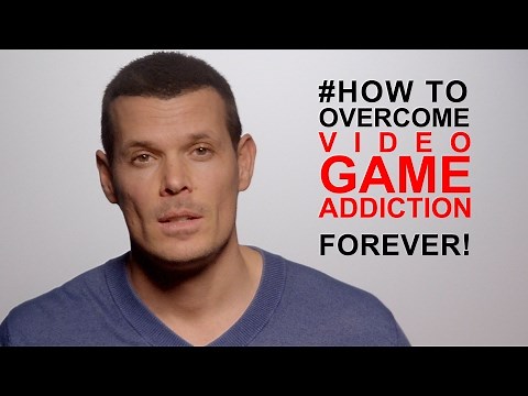 How to overcome video game addiction FOREVER: #1 Real cause revealed!