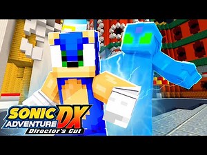 SONIC ADVENTURE DX! | Minecraft Sonic The Hedgehog 2 | [158]