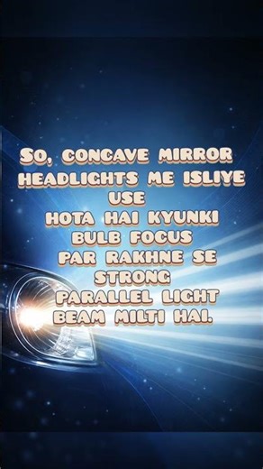 Concave Mirror Secret in Car Headlights#physics #light